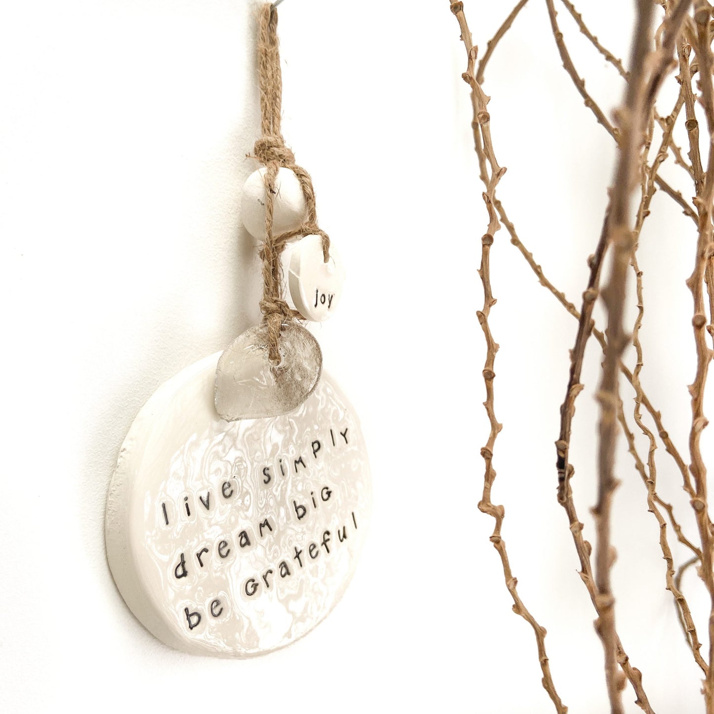 Ceramic Quote Wall Hanging 'live simply dream big be grateful'