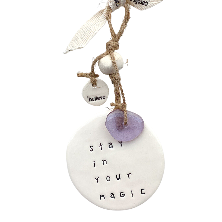 Ceramic Quote 'stay in your magic'