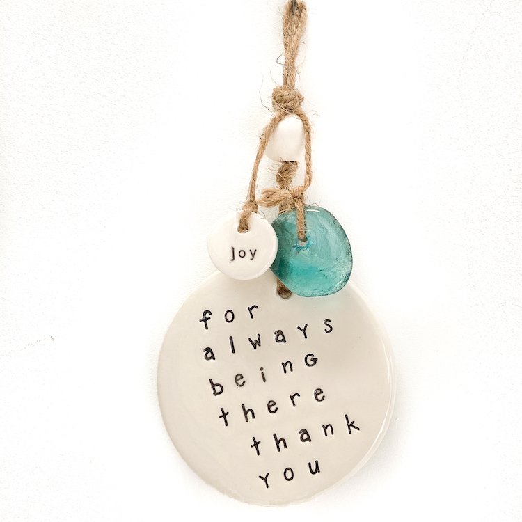 Ceramic Quote Wall Hanging 'for always being there thank you'