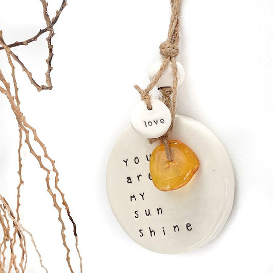Ceramic quote wall hanging - you are my sunshine